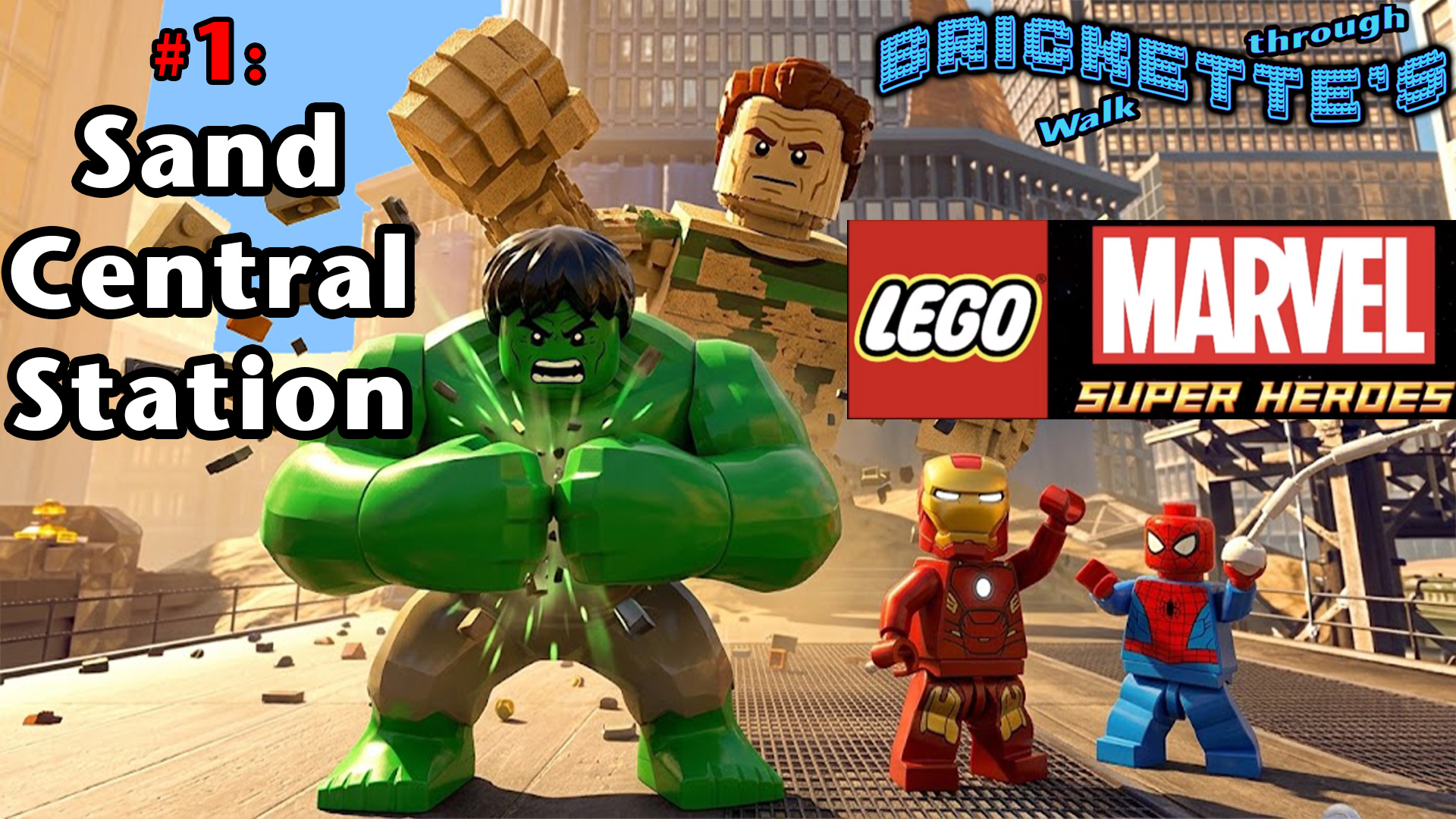 LEGO Marvel Super Heroes Level 1 - Sand Central Station